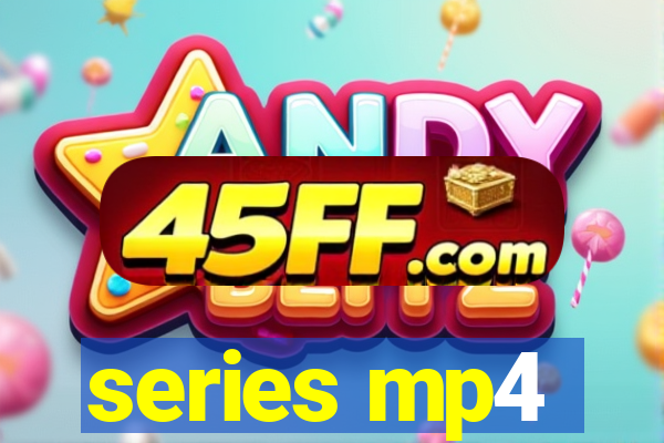 series mp4